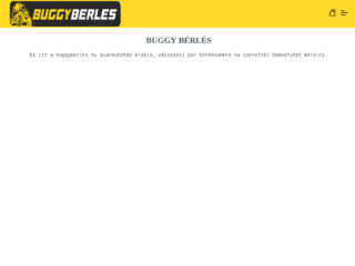 Részletek : Buggy Bérlés Dunakeszin